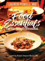 Food Essentials for the Busy Professional