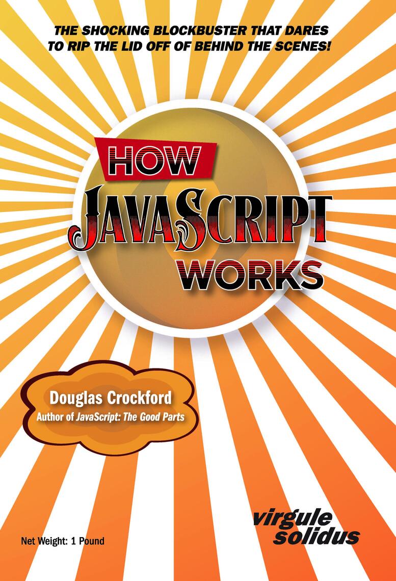 How JavaScript Works by Douglas Crockford - Ebook | Everand