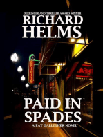 Paid in Spades: A Pat Gallegher Novel