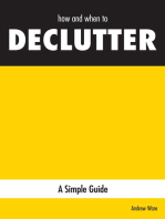 how and when to DECLUTTER: A Simple Guide