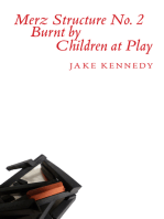 Merz Structure No. 2 Burnt by Children at Play
