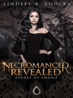 Necromancer Revealed: Stones of Amaria, #3