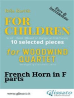 French Horn in F part of "For Children" by Bartók for Woodwind Quartet
