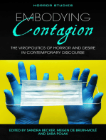 Embodying Contagion: The Viropolitics of Horror and Desire in Contemporary Discourse