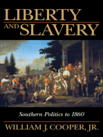Liberty and Slavery: Southern Politics to 1860