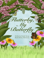 Flutterby, My Butterfly