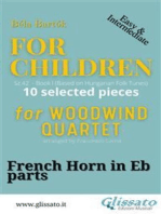 French Horn in Eb part of "For Children" by Bartók for Woodwind Quartet