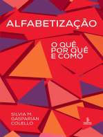 Alfabetização: O quê, por quê e como