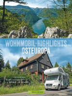 Wohnmobil-Highlights Osteuropa. Die schönsten Routen zwischen dem Baltikum und Albanien.: Reisebildband mit Infos zu Stellplätzen und Campingplätzen inkl. GPS-Koordinaten.