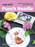 Jump Into Punch Needle: For Beginners; 6 Embroidery Projects; Step-by-Step Guide