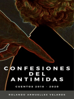 Confesiones del Antimidas (Cuentos 2010 - 2020)