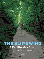 The Slip Swing: A Pat Riordan Story