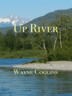 Up River