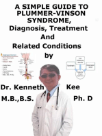 A Simple Guide to Plummer-Vinson Syndrome, Diagnosis, Treatment and Related Conditions