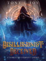 Disillusionist: Deceived