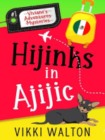 Hijinks in Ajijic: Viviane's Adventures Mysteries, #0