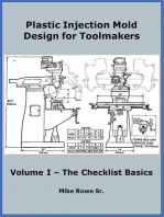 Plastic Injection Mold Design for Toolmakers - Volume I: Plastic Injection Mold Design for Toolmakers, #1