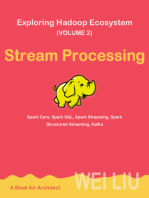 Exploring Hadoop Ecosystem (Volume 2): Stream Processing