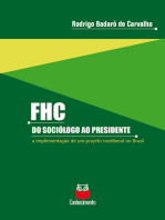 FHC - Do sociólogo ao presidente: A implementação de um projeto neoliberal no Brasil