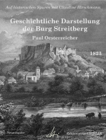 Geschichtliche Darstellung der Burg Streitberg: Auf historischen Spuren mit Claudine Hirschmann