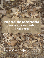Poesía desacertada para un mundo incierto