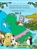 Korte Verhalen Voor Kinderen: Fantastische Dieren Avonturen - Vol. 4