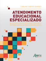 Atendimento Educacional Especializado na Escola Comum como Ação Pedagógica Favorecedora da Educação Inclusiva