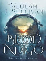 Blood Indigo: The Hoop of the Alekšu’in, #1