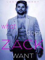 What Does Zack Want