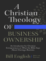 A Christian Theology of Business Ownership