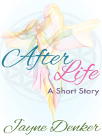 After Life: A Short Story