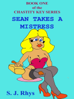 Sean Takes a Mistress (Book One of the Chastity Key Series)
