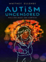 AUTISM UNCENSORED