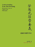 Understanding Lao Sze-kwang: Beyond the Crisis of Culture and Philosophy: 勞思光哲學要義──超越中國哲學史