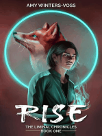 Rise: The Liminal Chronicles