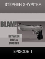 BLAM! Between Love and Murder Episode 1