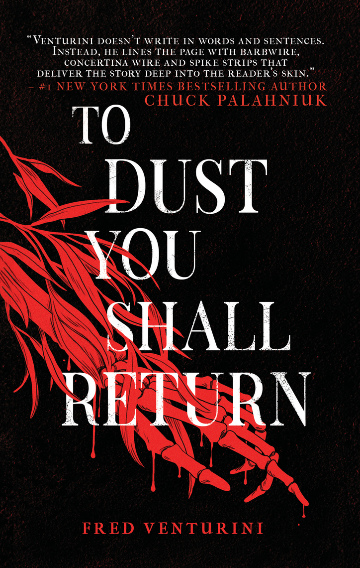 To Dust You Shall Return by Fred Venturini Ebook Scribd