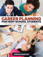 Career Planning for High-School Students: The Career Management Essentials (CME)