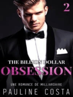 The Billion Dollar Obsession : Acte 2