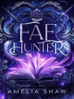 Fae Hunter: Slayer Academy Whychoose Romance, #2