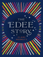 The Edee Story