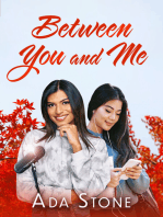 Between You and Me