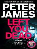 Left You Dead: A Realistically Creepy Crime Thriller