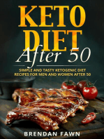 Keto Diet After 50, Simple and Tasty Ketogenic Diet Recipes for Men and Women After 50: Keto Cooking, #6