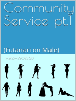 Community Service Pt.1 (Futanari on Male)