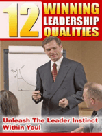 12 Winning Leadership Qualities: Unleash the Leader Instinct Within You!