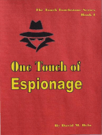 One Touch of Espionage: The Touch Touchstone Series, #1
