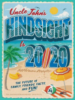 Uncle John's Hindsight Is 20/20 Bathroom Reader: The Future Is Family, Friends, Facts, and Fun