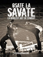 Osate la Savate. La nobles art de combat