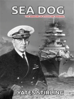 Sea Dog: The Memoirs of a Fighting Admiral